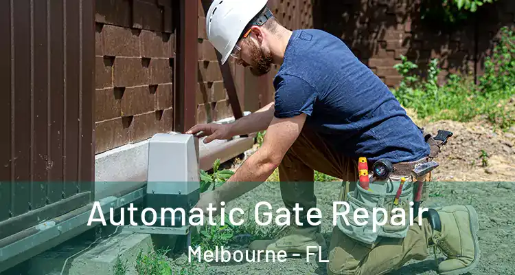 Automatic Gate Repair Melbourne - FL